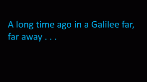 A Long Time Ago . . .